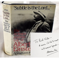 Subtle is the Lord: The Science and the Life of Albert Einstein (Signed)
